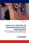 Effects of Creatine on Maximum Bench Press Performance - Book