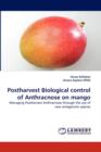 Postharvest Biological Control of Anthracnose on Mango - Book