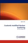 Coulomb Modified Nuclear Scattering - Book