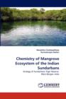 Chemistry of Mangrove Ecosystem of the Indian Sundarbans - Book