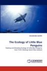 The Ecology of Little Blue Penguins - Book