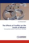 The Effects of Conflict on the Youth of Mfuleni - Book