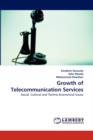 Growth of Telecommunication Services - Book