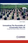 Unmasking the Rountable of Sustainable Palm Oil - Book