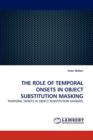 The Role of Temporal Onsets in Object Substitution Masking - Book