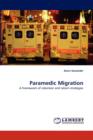 Paramedic Migration - Book