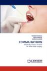 Comma Incision - Book