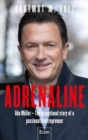 Adrenaline : Udo Muller  -  The exceptional story of a passionate entrepreneur        | The amazing success story of the man behind Stroer, t-online.de, Statista... - eBook
