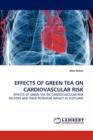Effects of Green Tea on Cardiovascular Risk - Book