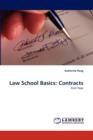 Law School Basics : Contracts - Book
