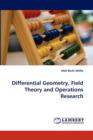 Differential Geometry, Field Theory and Operations Research - Book
