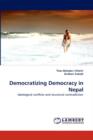 Democratizing Democracy in Nepal - Book