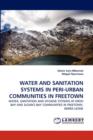 Water and Sanitation Systems in Peri-Urban Communities in Freetown - Book