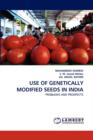Use of Genetically Modified Seeds in India - Book