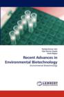 Recent Advances in Environmental Biotechnology - Book