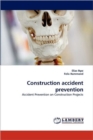 Construction Accident Prevention - Book