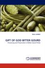 Gift of God Bitter Gourd - Book