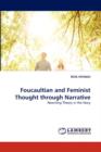 Foucaultian and Feminist Thought Through Narrative - Book