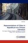 Representations of Cities in Republican-Era Chinese Literature - Book