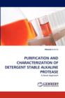 Purification and Characterization of Detergent Stable Alkaline Protease - Book