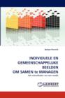 Individuele En Gemeenschappelijke Beelden Om Samen Te Managen - Book