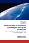 Communication in Long-Term Space Flights and Space Simulations - Book