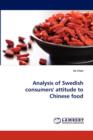 Analysis of Swedish Consumers' Attitude to Chinese Food - Book