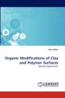 Organic Modifications of Clay and Polymer Surfaces - Book