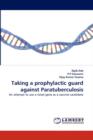 Taking a Prophylactic Guard Against Paratuberculosis - Book