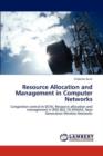 Resource Allocation and Management in Computer Networks - Book