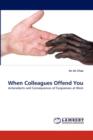 When Colleagues Offend You - Book