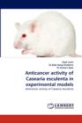 Anticancer Activity of Casearia Esculenta in Experimental Models - Book