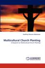 Multicultural Church Planting - Book