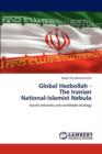 Global Hezbollah - The Iranian National-Islamist Nebula - Book