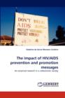 The Impact of HIV/AIDS Prevention and Promotion Messages - Book