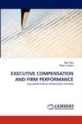 Executive Compensation and Firm Performance - Book