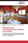 Estabilizacion Fisicoquimica de Arcillas Con Zeolita - Book