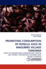 Promoting Consumption of Roselle Juice in Magubike Village Tanzania - Book