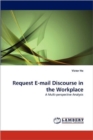 Request E-mail Discourse in the Workplace - Book