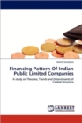Financing Pattern of Indian Public Limited Companies - Book