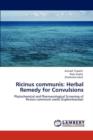 Ricinus Communis : Herbal Remedy for Convulsions - Book