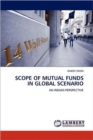 Scope of Mutual Funds in Global Scenario - Book