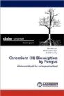 Chromium (III) Biosorption by Fungus - Book