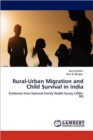 Rural-Urban Migration and Child Survival in India - Book