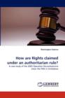 How Are Rights Claimed Under an Authoritarian Rule? - Book