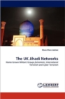 The UK Jihadi Networks - Book
