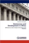 Democracy and Development in Africa - Book