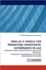 Cbas as a Vehicle for Promoting Democratic Governance in Lga - Book