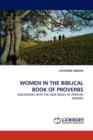 Women in the Biblical Book of Proverbs - Book