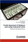 Credit Appraisal of Medium and Large Industrial Units - Book
